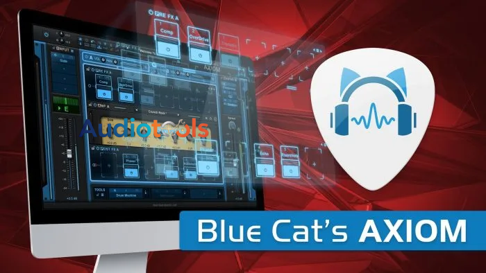 Blue Cat Audio Axiom VST-VST3-AAX WINDOWS x86 x64